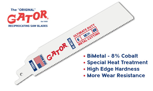Gator Reciprocating Saw Blades 6" x 1" x .042" 14tpi - Bi-Metal with Cobalt - USA Made